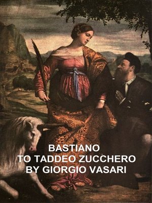 cover image of Bastiano to Taddeo Zucchero